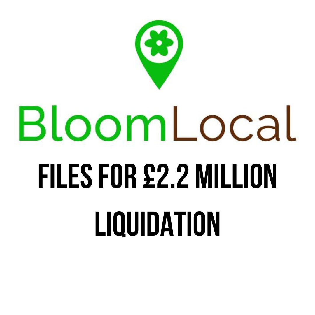 Bloomlocal in £2.2 million liquidation
